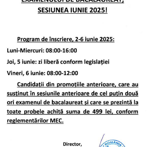 Program de înscriere, 2-6 iunie 2025. ÎN ATENŢIA CANDIDAȚILOR CARE VOR SUSTINE PROBELE SCRISE ALE EXAMENULUI DE BACALAUREAT, SESIUNEA IUNIE 2025!